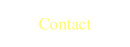 Contact.